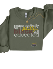 Load image into Gallery viewer, Unapologetically Pretty Black and Educated
