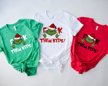 Load image into Gallery viewer, Meany Greeny Said Forget them kids
